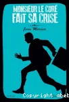 Monsieur le Curé fait sa crise vignette