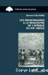 Les missionnaires à la rencontre de l'Afrique au XIXe siècle vignette